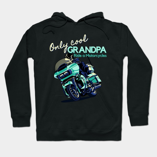 Only cool grandpa ride a motorclycle Hoodie by Lekrock Shop